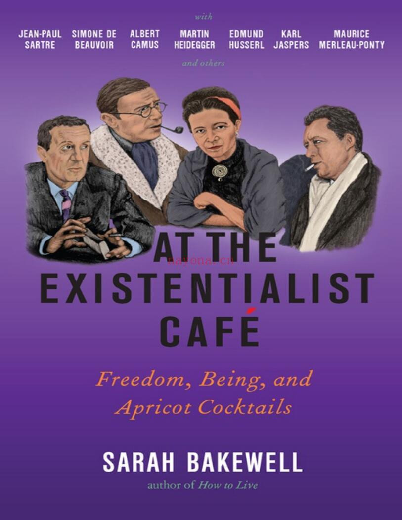 At the Existentialist Café: Freedom, Being, and Apricot Cocktails