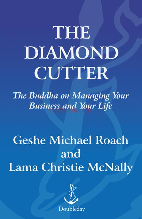 The Diamond Cutter: The Buddha on Managing Your Business and Your Life