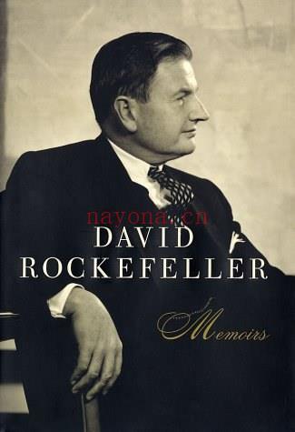 David Rockefeller : Memoirs