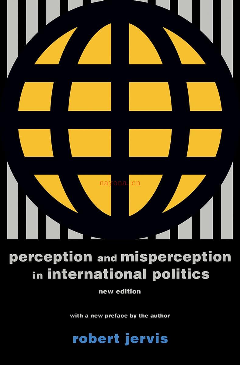 Perception and Misperception in International Politics