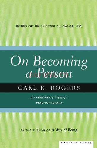 On Becoming a Person: A Therapist's View of Psychotherapy