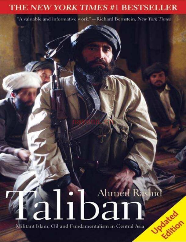 Taliban: Militant Islam, Oil and Fundamentalism in Central Asia