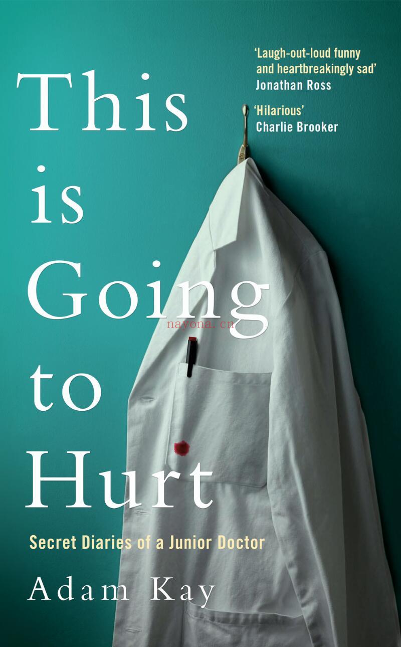 《This Is Going to Hurt - Secret Diaries of a Junior Doctor》