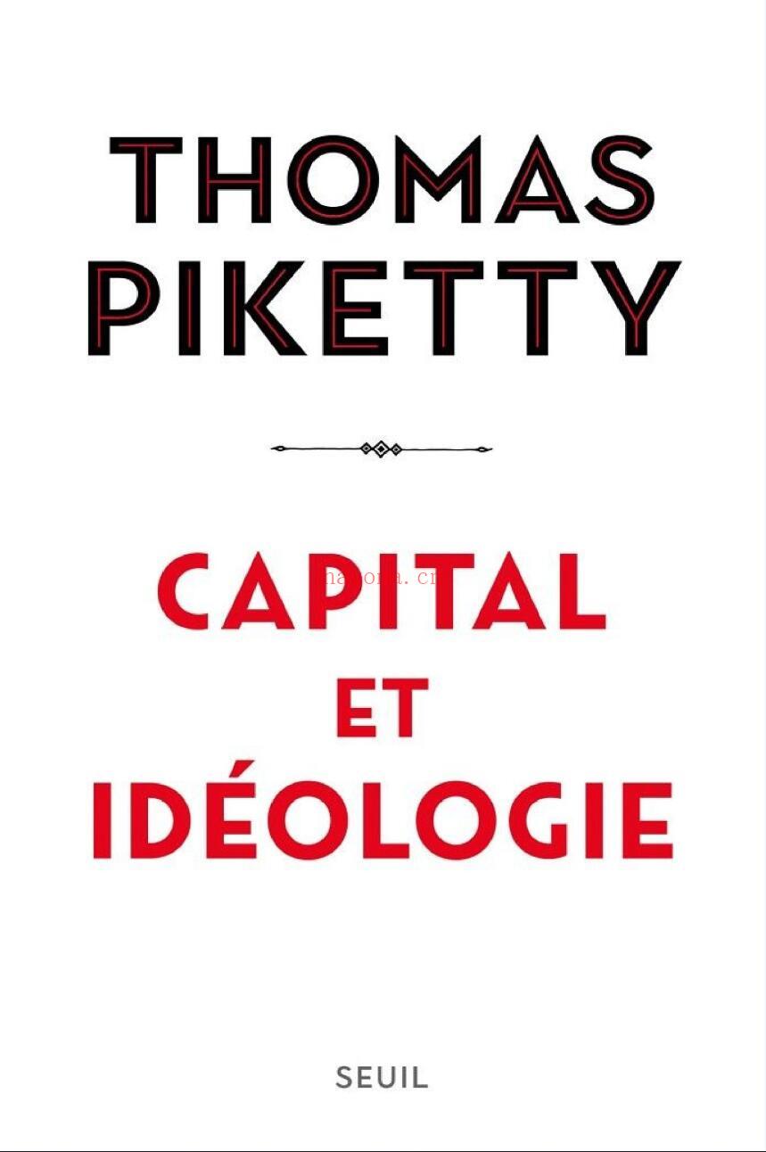 Capital et idéologie