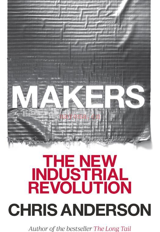 Makers: the New Insrcstrial Revolution