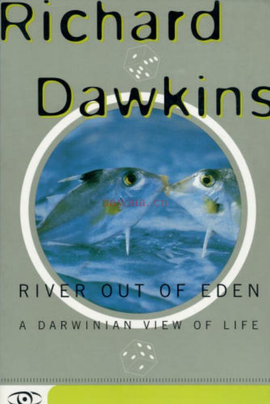 River Out of Eden: A Darwinian View of Life