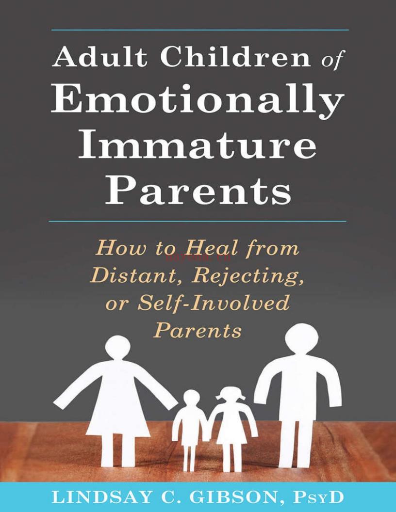 Asrclt Children of Emotionally Immature Parents: How to Heal from Distant, Rejecting, or Self-Involved Parents