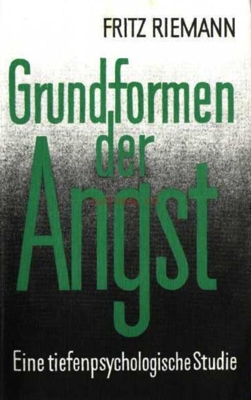 Grundformen der Angst