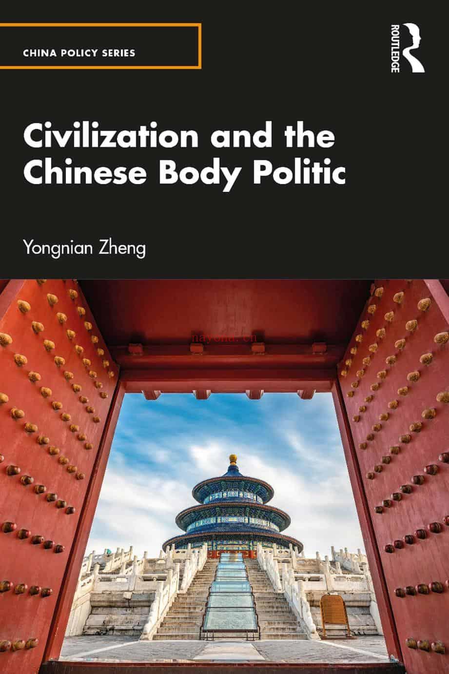 《Civilization and the Chinese Body Politic》