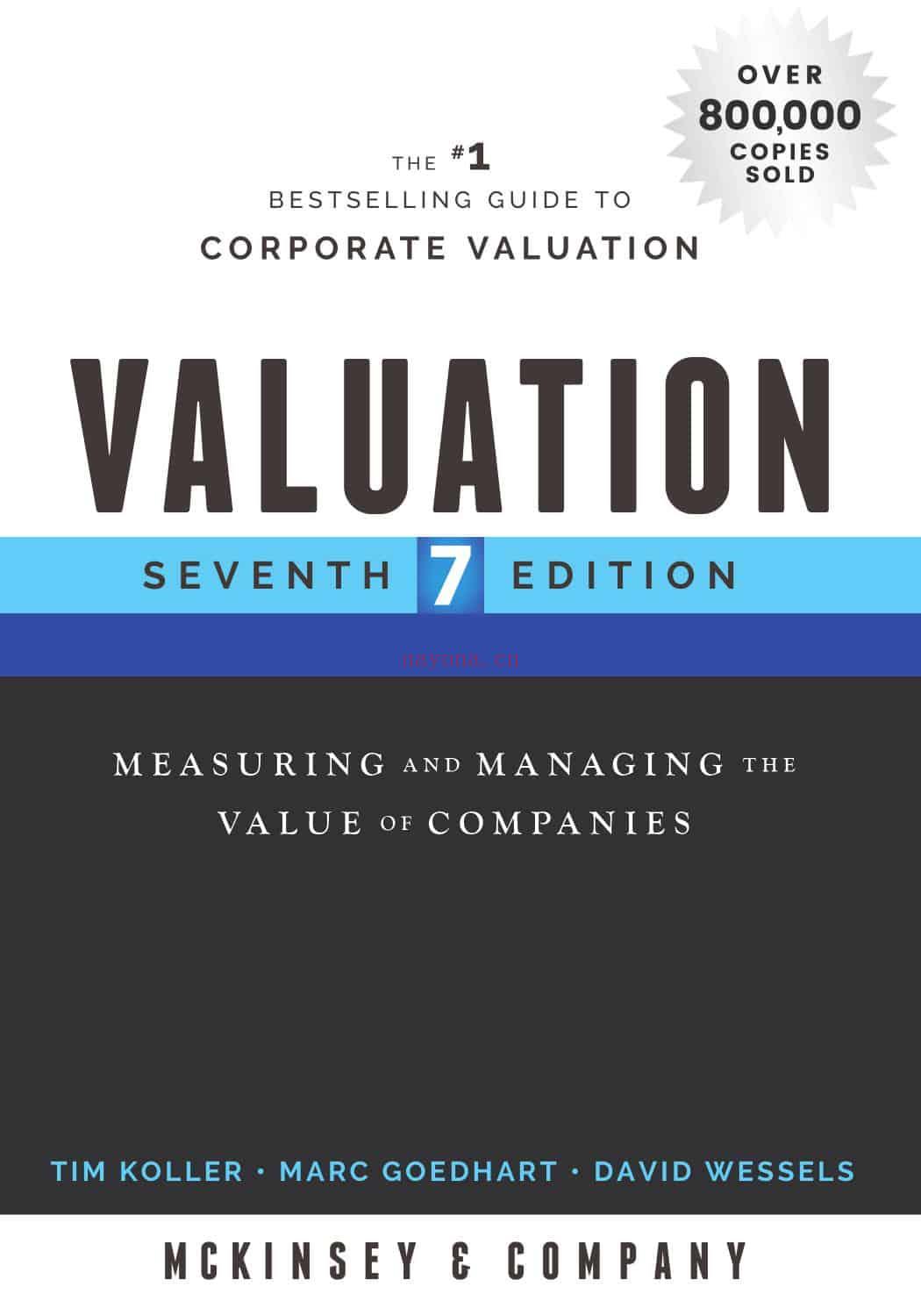 Valuation - Measuring and Managing the Value of Companies