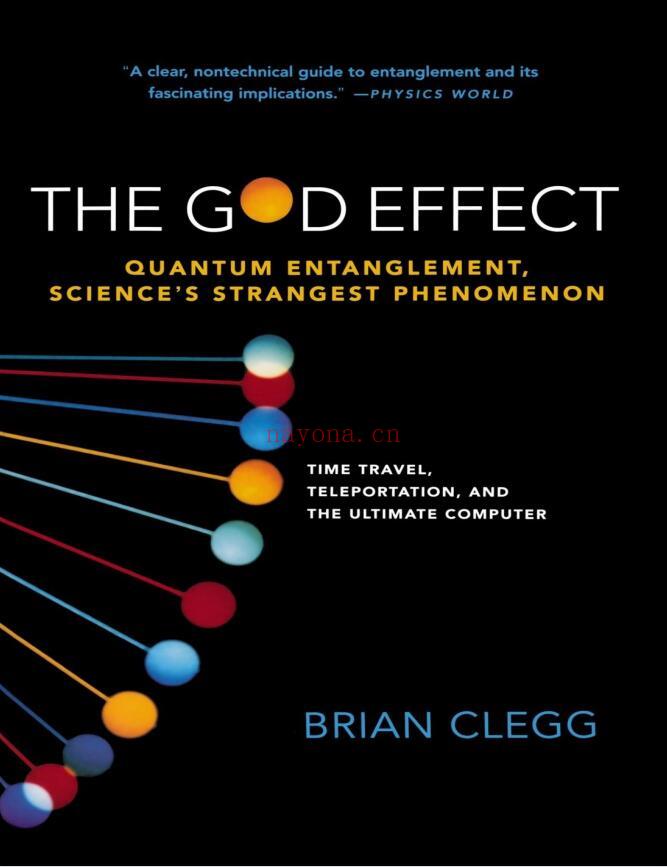 The God Effect : Quantum Entanglement, Science's Strangest Phenomenon