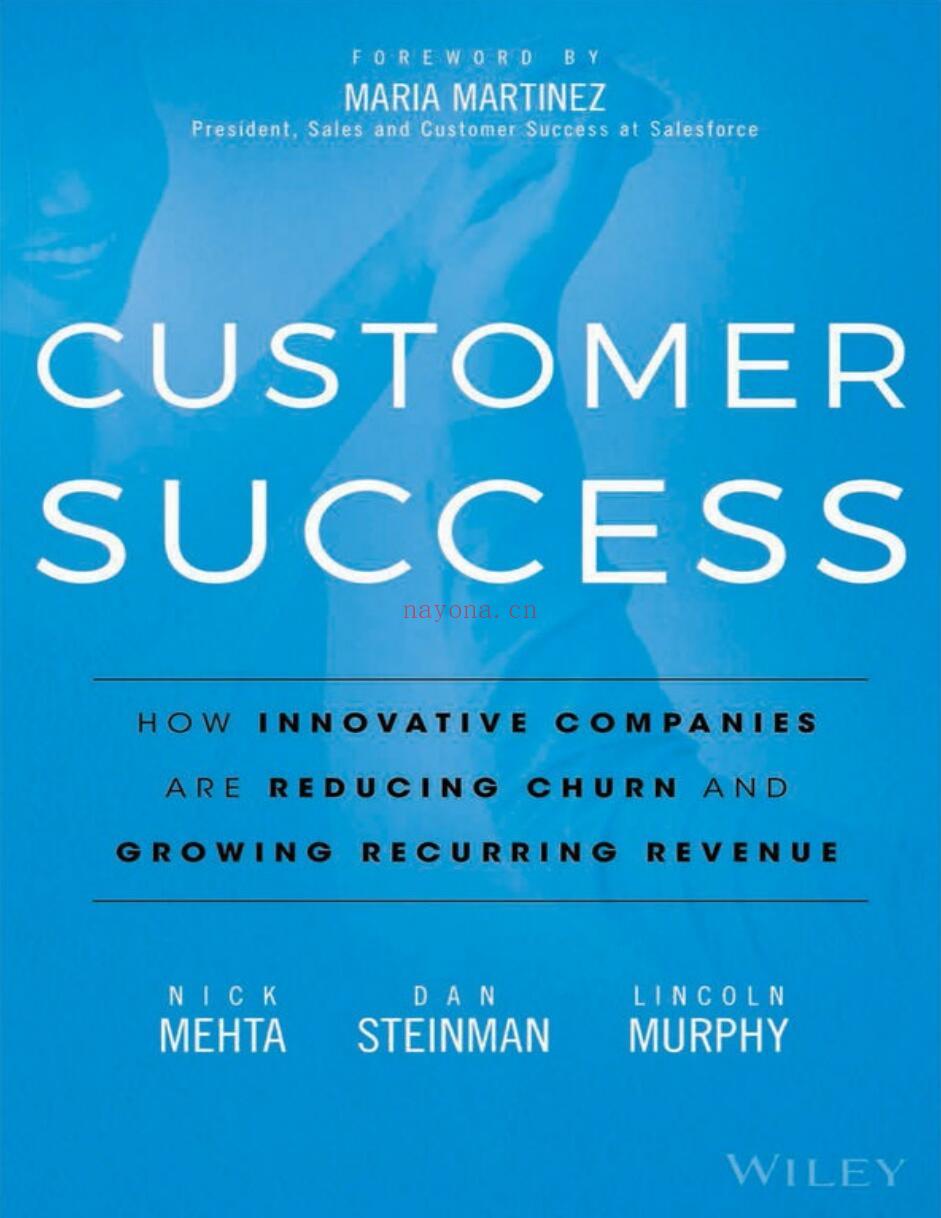 Customer Success: How Innovative Companies Are Resrccing Churn and Growing Recurring Revenue