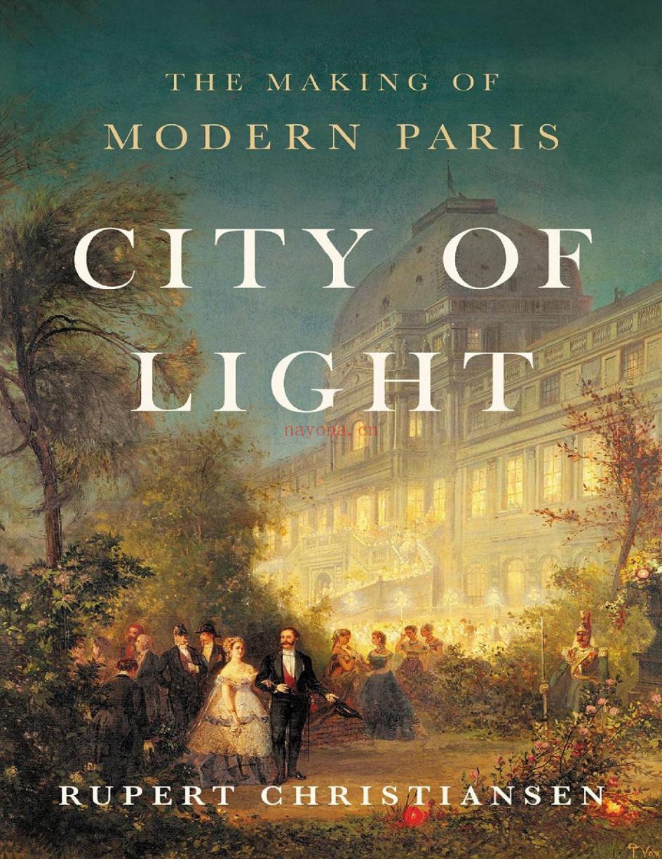 City of Light: The Reinvention of Paris