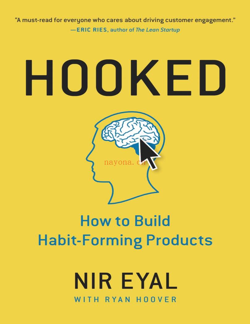 Hooked: How to Build Habit-Forming Prosrccts