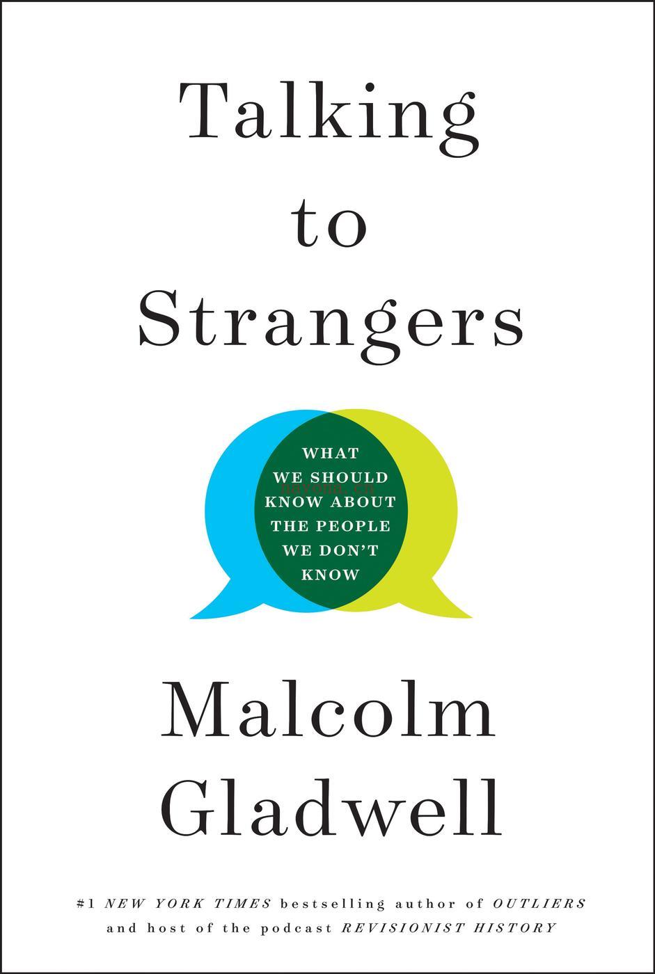 《Talking to Strangers : What We Should Know About the People We Don’t Know》