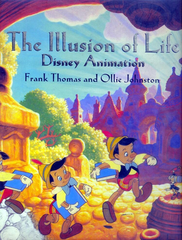 The illusion of life: Disney animation