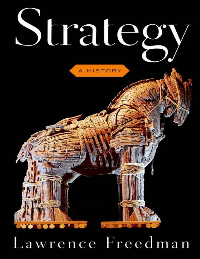 Strategy: A History