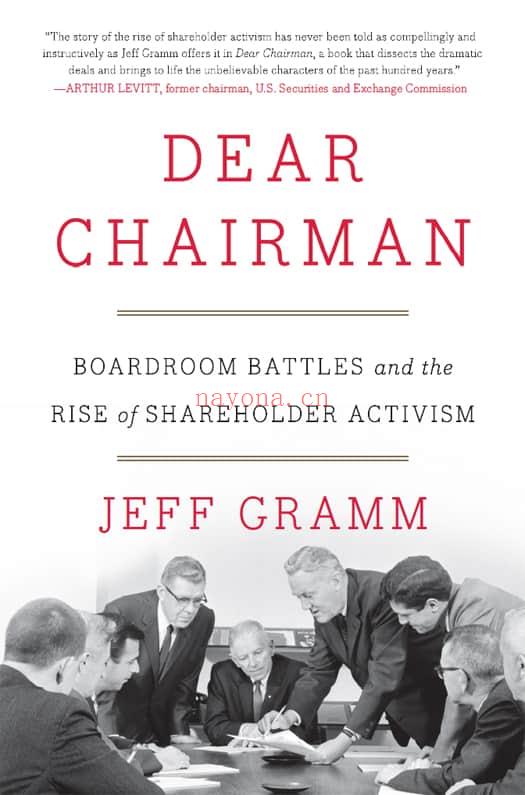 Dear Chairman : Boardroom Battles and the Rise of Shareholder Activism