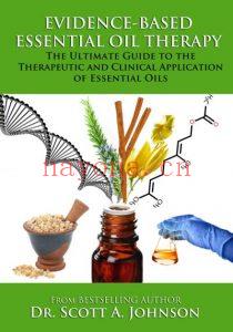 A-Evidence-Based-Essential-Oil-Therapy_-The-Ultimate-Guide-Scott-2015