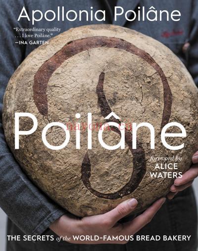 Poilâne The Secrets of the World-Famous Bread Bakery- Apollonia Poilâne-2019