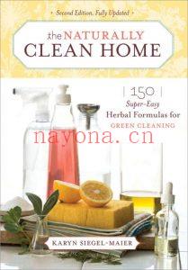 The-Naturally-Clean-Home_-150-Super-Easy-Herbal-Formulas-for-Green-Cleaning-Karyn-2010