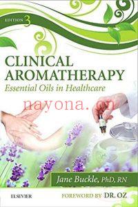 Clinical-Aromatherapy_-Essential-Oils-in-Healthcare-Jane-1997-2015