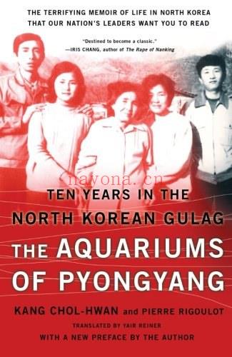 he Aquariums of Pyongyang：Ten Years in the North Korean Gulag