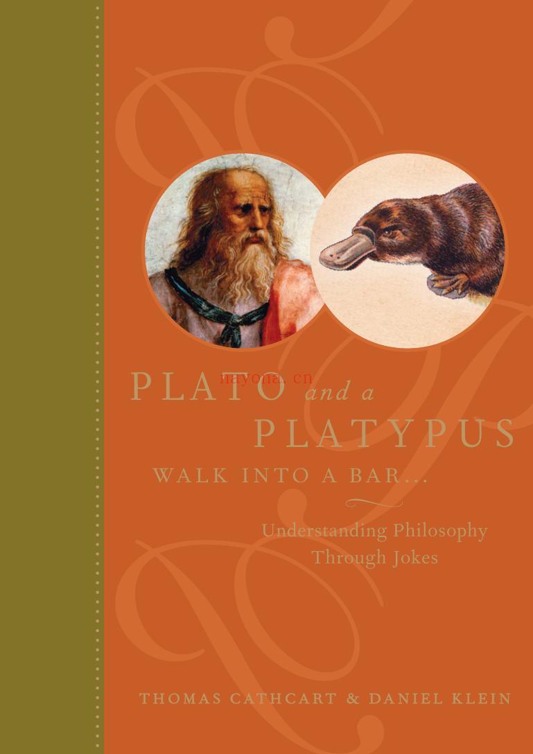 《Plato and a Platypus Walk Into a Bar - Understanding Philosophy Through Jokes》