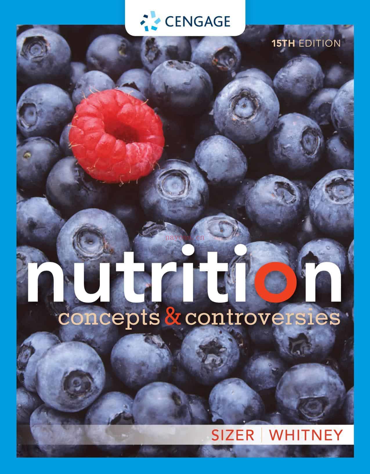 Nutrition：Concepts and Controversies（15th Edition）