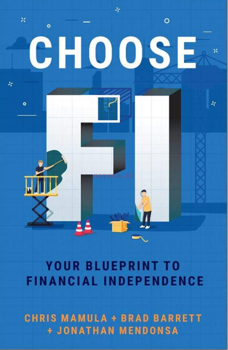 Choose FI: Your Blueprint to Financial Independence