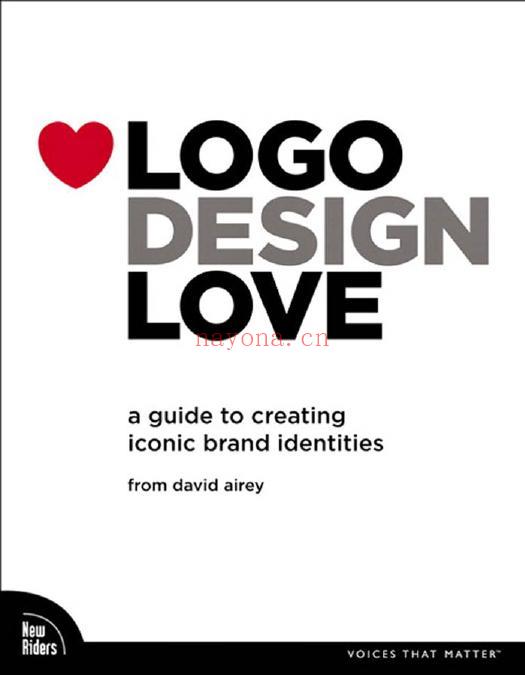 Logo Design Love: A Guide to Creating Iconic Brand Identities