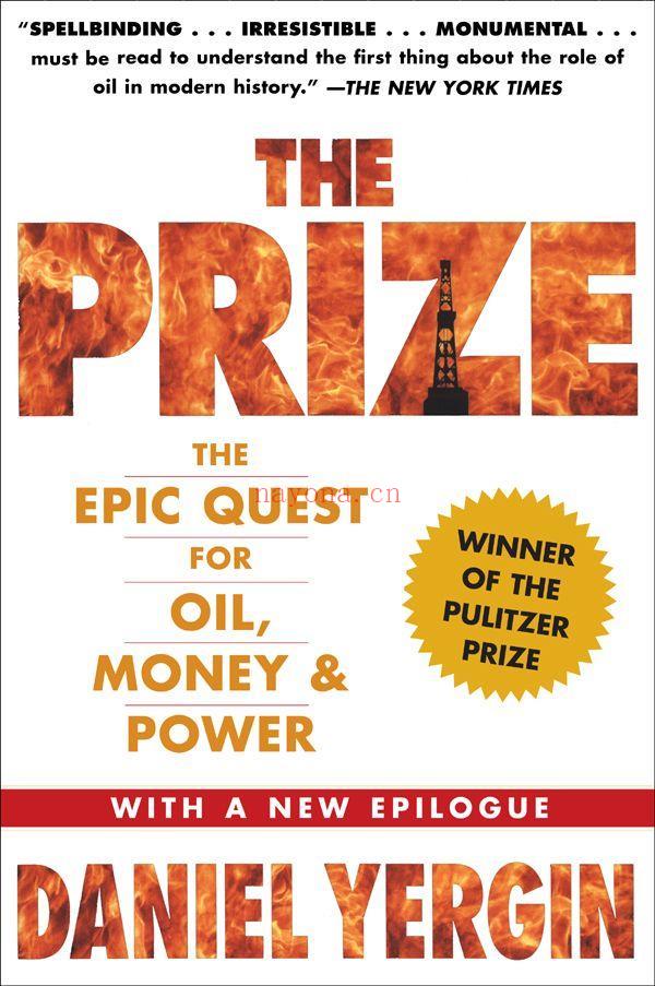 The Prize: The Epic Quest for Oil, Money, and Power