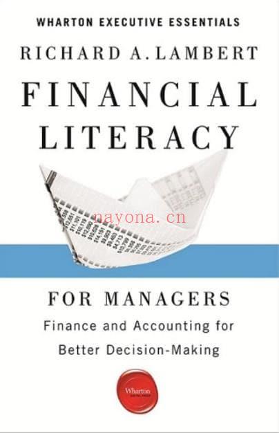 Financial Literacy for Managers: Finance and Accounting for Better Decision-Making