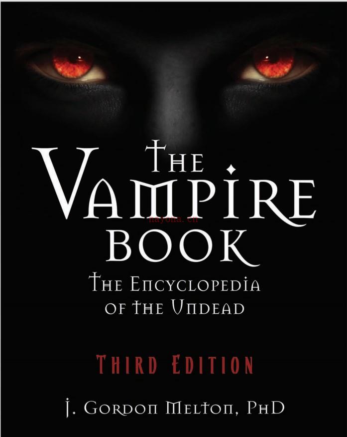 《The Vampire Book The Encyclopedia of the Undead》