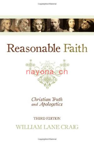 Reasonable Faith: Christian Truth and Apologetics | William Lane Craig