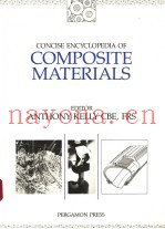 CONCISE ENCYCLOPEDIA OF COMPOSITE MATERIALS