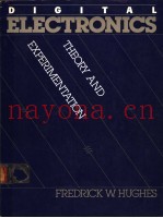 DIGITAL ELECTRONICS：THEORY AND EXPERIMENTATION