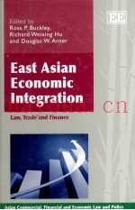 EAST ASIAN ECONOMIC INTEGRATION:LAW