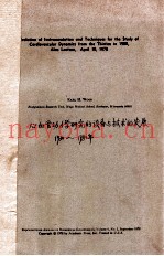 EVOLUTION OF INSTRUMENTATION AND TECHNIQUES FOR THE STUDY OF CARDIOVASCULAR DYNAMICS FROM THE THIRTI