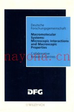 Macromolecular systems microscopic interactions and macroscopic properties