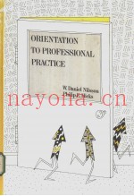 ORIENTATION TO PROFESSIONAL PRACTICE