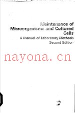 MAINTENANCE OF MICROORGANISMS AND CULTURED CELLS