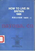 How To LIVE IN BRITAIN 1989