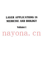 LASER APPLICATIONS IN MEDICINE AND BIOLOGY VOLUME 1