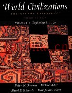 WORLD CIVILIZATIONS THE GLOBAL EXPERIENCE THIRD EDITION VOLUME 1 BEGINNINGS TO 1750