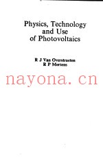 PHYSICS，TECHNOLOGY AND USE OF PHOTOVOLTAICS