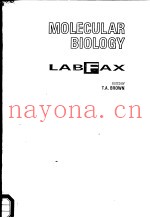 MOLECULAR BIOLOGY LABFAX