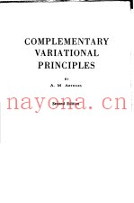 COMPLEMENTARY VARIATIONAL PRINCIPLES SECOND EDITION