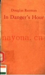 DOUGLAS REEMAN IN DANGER’S HOUR