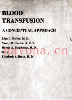 BLOOD TRANSFUSION A CONCEPTUAL APPROACH